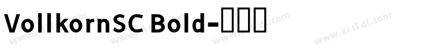 VollkornSC Bold字体转换